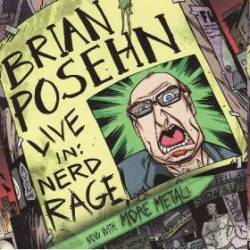 Brian Posehn : Live In: Nerd Rage